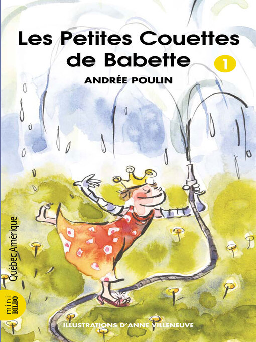 Title details for Babette 1--Les Petites Couettes de Babette by Andrée Poulin - Wait list